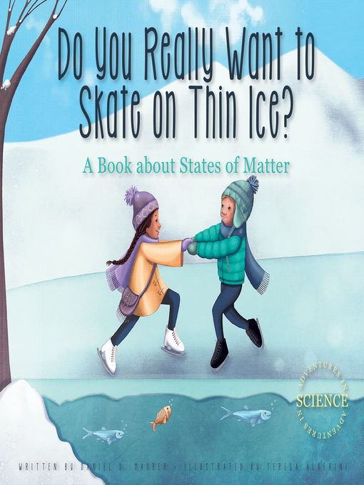 Title details for Do You Really Want to Skate on Thin Ice? by Daniel D. Maurer - Available